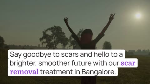"Erase the Past: Scar Removal Treatment in Bangalore by Sutvacha"