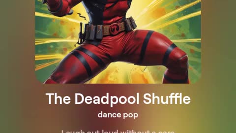 The Deadpool Shuffle