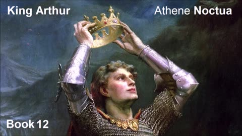 King Arthur_ Richard Blackmore _ Full Audiobook