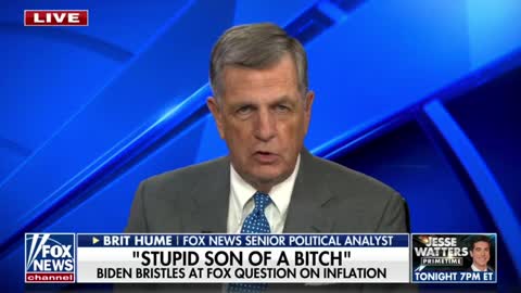Brit Hume on Biden calling Peter Doocy a "stupid son of a b*tch"