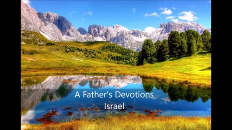 A Father's Devotions Israel