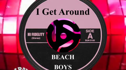 #1 SONG THIS DAY IN HISTORY! July 4th 1964 "I Get Around" BEACH BOYS