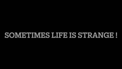 Sometimes Life is Strange