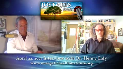 Unmasking The Pandemic - Energetic Health Institute Founder, Dr. Henry Ealy