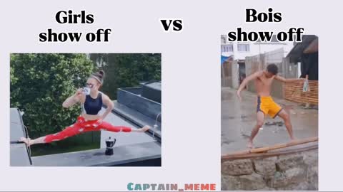 Girls vs Boys "SHOW OFF"