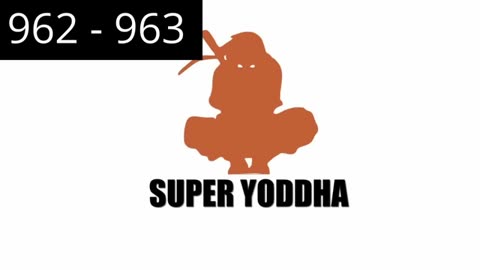 Super Yoddha 962 to 963
