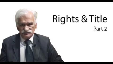 Rights and Title | Part 2