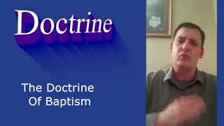 The Doctrine Of Baptism | Robby Dickerson