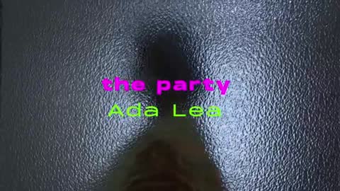 Ada Lea - the party [Official Music Video]_Cut