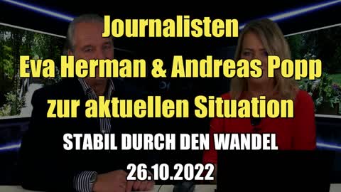 🟥 STABIL DURCH DEN WANDEL: Journalisten Eva Herman & Andreas Popp (Podcast I 26.10.2022)