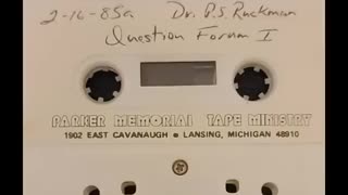 Peter S. Ruckman - Q & A 2-16-85 part 1(Courtesy M. Van Norman)