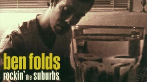 Ben Folds - Rockin' The Suburbs 432