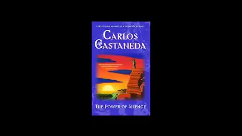 1987 Carlos Castaneda - The Power of Silence