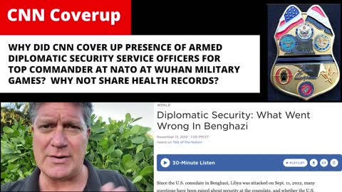 Why Did CNN Cover Up Top NATO Commander And Armed DSS Protection At Wuhan Games in 2019?