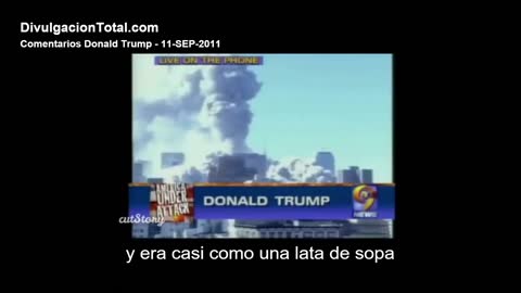 September 11th, 2001 - Trump Talks About World Trade Center Attacks (Spanish Subtitles)