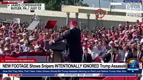 NEW FOOTAGE Shows Snipers INTENTIONALLY IGNORED Trump Assassin