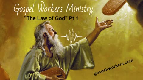 Law of God Pt 1