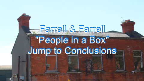 Farrell & Farrell - People in a Box #238