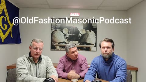 Old Fashion Masonic Podcast - Episode 11 – Bob Talbott / Part 1 – Past Grand Master of Kansas