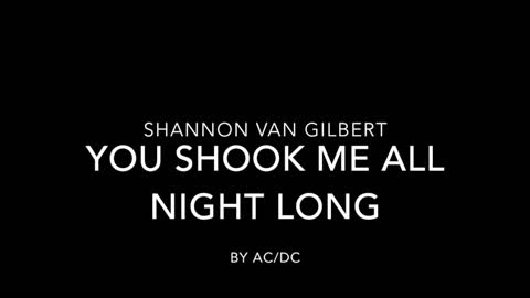 You Shook Me All Night Long