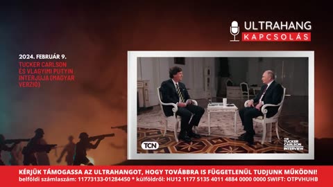 Tucker Carlson - Vlagyimir Putyin interjú magyar fordítás