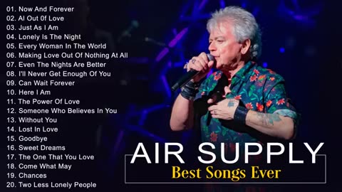 Air Supply Gretaets Hits Full Album - Air Supply Best Songs Playlist