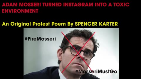 ADAM MOSSERI TURNED INSTAGRAM INTO A TOXIC ENVIRONMENT