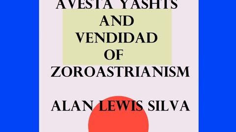 19 Vendidad Chapters 19-22 AVESTA YASHTS AND VENDIDAD OF ZOROASTRIANISM