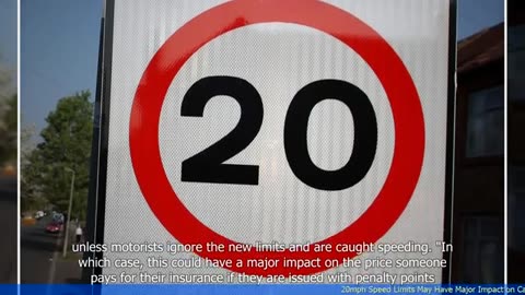 20mph Speed Limits May Have Major Impact on Car Insurance Costs with Huge Changes Coming Next Week