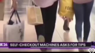 Tip self checkout machines? wtf