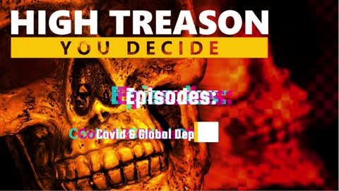 High Treason: You Decide - Episode and Guest Trailer