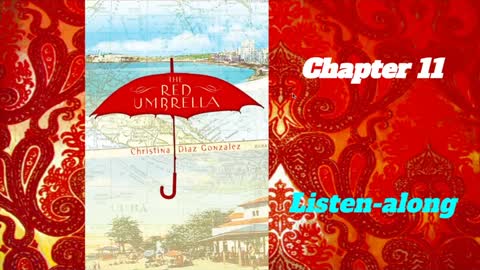 The Red Umbrella Chp. 11 Read-a-loud | NHEG Reading for a Reason