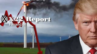 X22 REPORT Ep 3189a - Trump Hits The Green New Deal Hard, Timing Is Everything