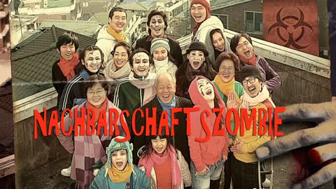 Nachbarschaftszombie - The Neighborhood Zombie (OmdU) Koreanisch