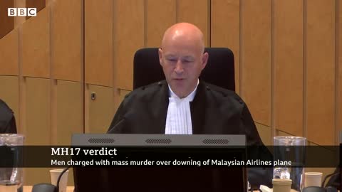 Three guilty of murder for downing Malaysian Airlines flight MH17