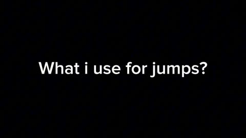 what do i use for jumps?