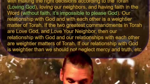 Bits of Torah Truths - Yeshua emphasized the weightier matters of the Torah using Torah - Episode 16