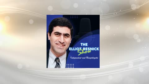 The Elliot Resnick Show – episode 34