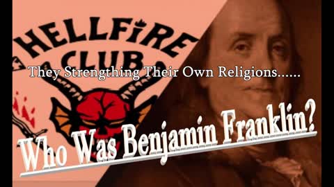 #201~ Ben Franklin~Real History~Hellbound