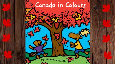 Canada in COLOURS!