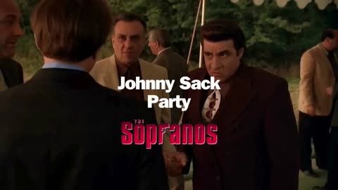 The Sopranos - Johnny Sack Party