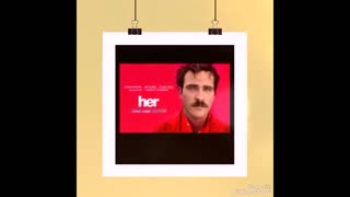 HER- The Movie Dialogue (voiceover)