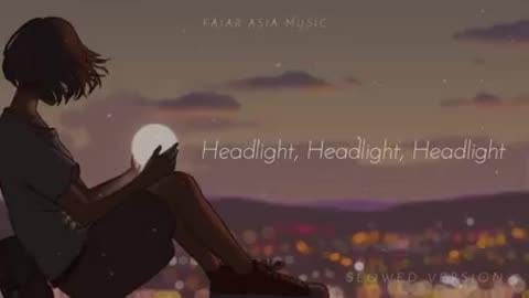 Headlights @ remix (Slowed Version)