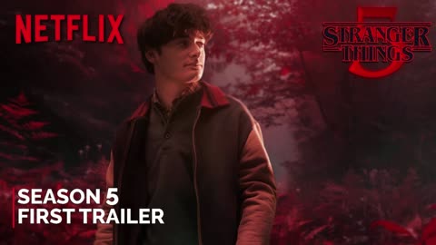 Stranger Things Season 5 - First Trailer NETFLIX (2025) Latest Update & Release Date