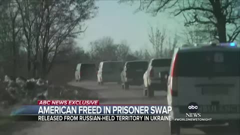 Exclusive: Freed American from Russian custody speaks out