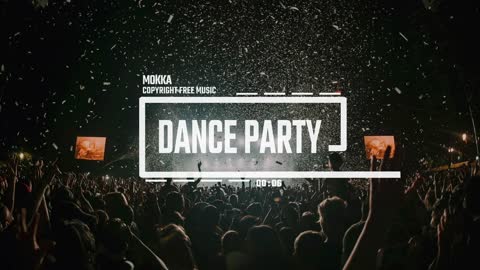 Dance Party [Sigala Type] by MokkaMusic / Dance Party
