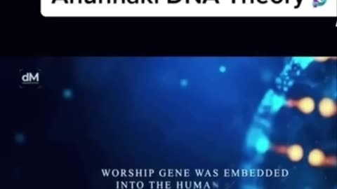 Anunnaki DNA Theory