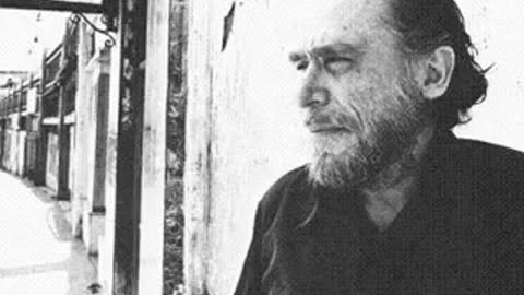 AUDIO -- Bukowski READING: Something For the Touts, the Nuns, the Grocery Clerks & You