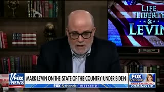 Mark Levin- How Biden is a one-man wrecking ball