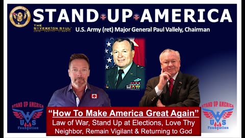 STAND UP AMERICA⚡️ret. US Army Major General Vallely on how to MAGA & Triumph over Cabal Everywhere